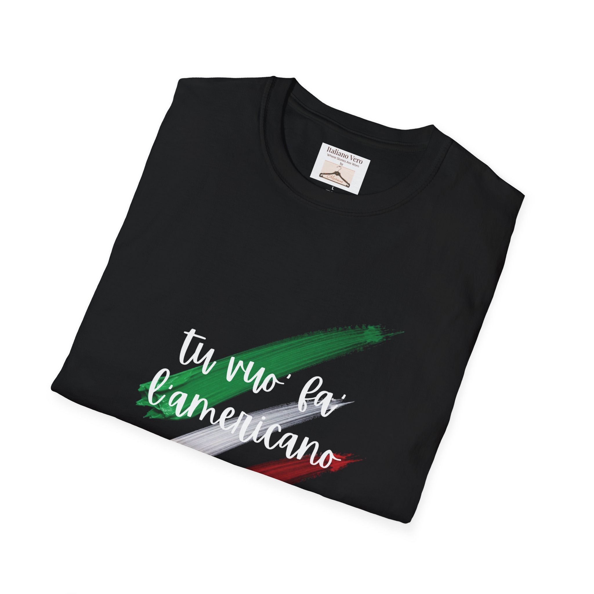 Italian Flag Brushstroke "Tu Vuo' Fa' L'Americano" T-Shirt