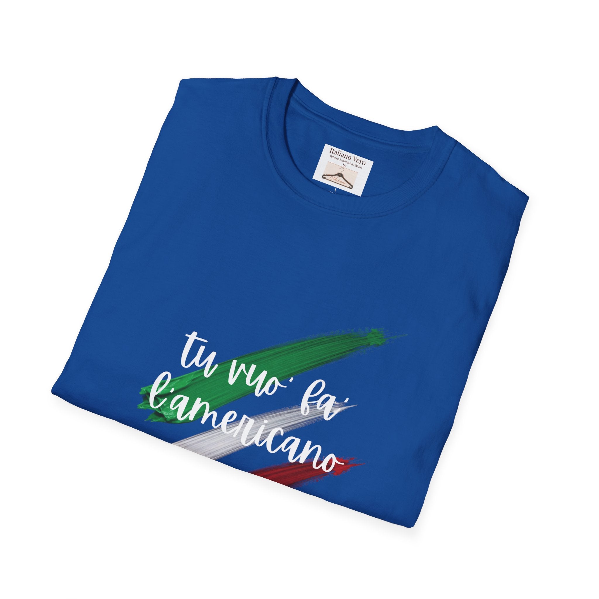 Italian Flag Brushstroke "Tu Vuo' Fa' L'Americano" T-Shirt